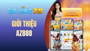 Giới thiệu AZ888