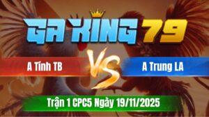 Trận 1 CPC5 Ngày 19/11/2025 - Về ô đỏ qua nhét cây nách xanh lật xe