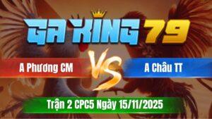 Trận 2 CPC5 Ngày 15/11/2025 - Về ô xanh qua đá cây cần quyết định đỏ té