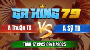 Trận 17 CPC5 Ngày 09/11/2025 - Anh Thuận Thoại Sơn VS Anh Sỹ Tịnh Biên